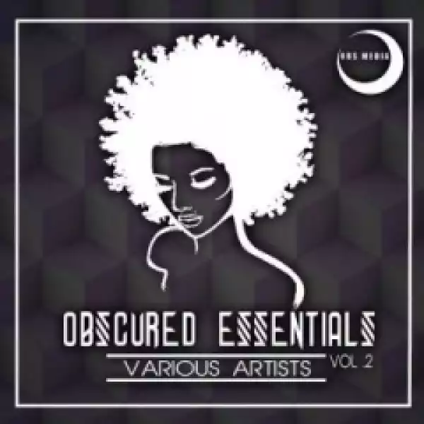 Obscured Essentials Vol.2 BY DJ Burger